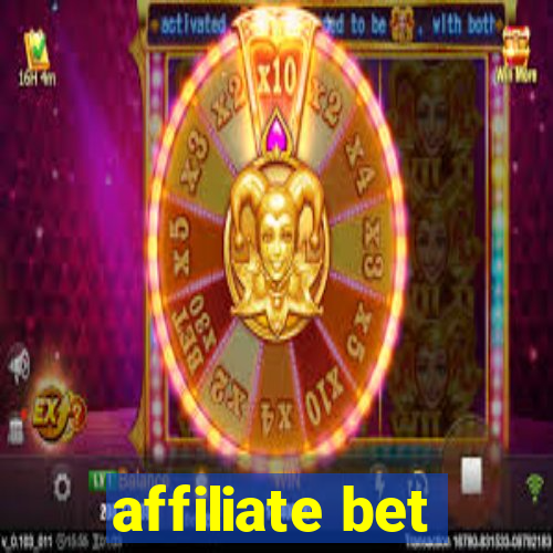 affiliate bet