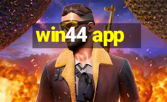 win44 app