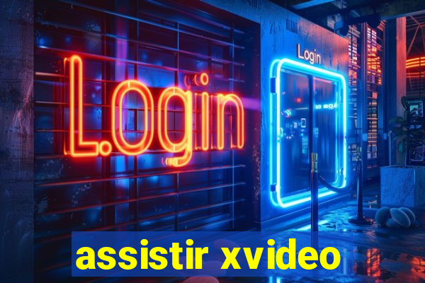 assistir xvideo