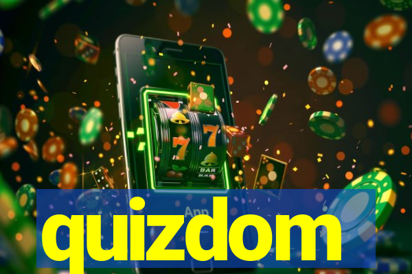 quizdom