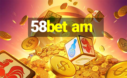 58bet am