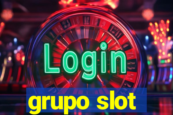 grupo slot