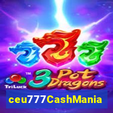 ceu777CashMania