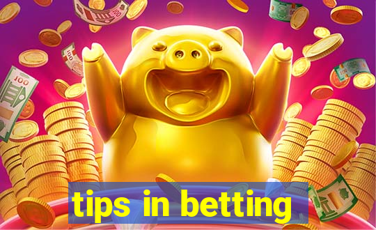 tips in betting