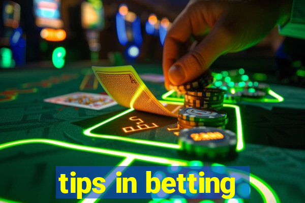 tips in betting