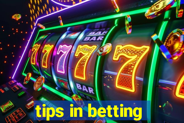 tips in betting