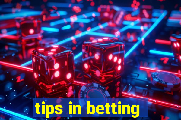 tips in betting