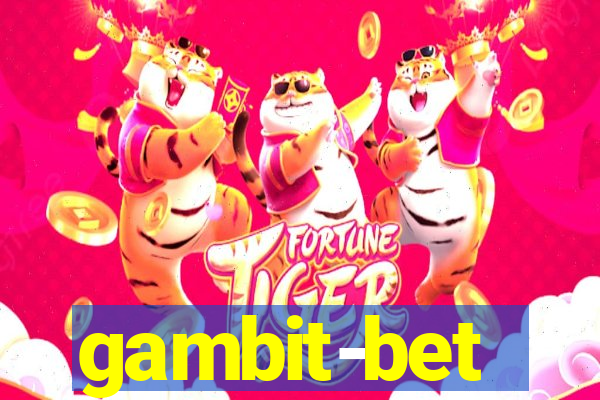 gambit-bet