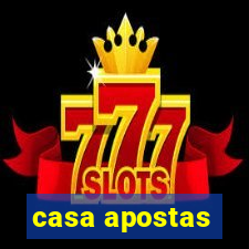 casa apostas