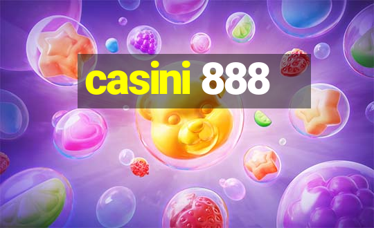 casini 888