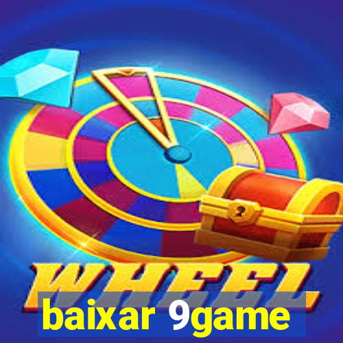 baixar 9game