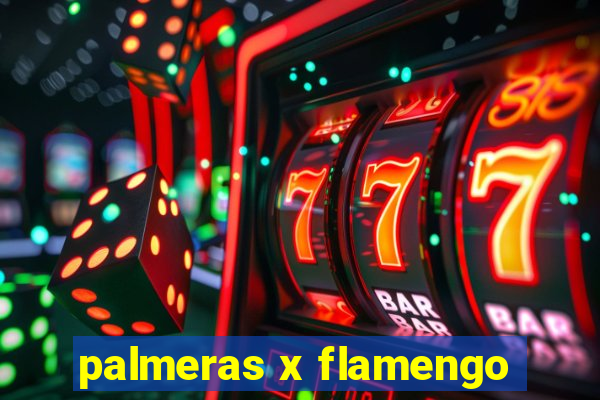 palmeras x flamengo