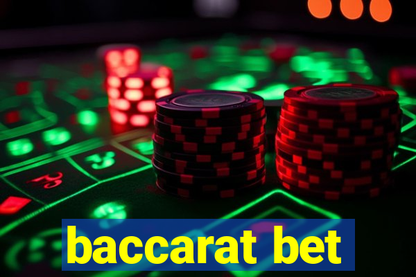 baccarat bet