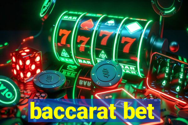 baccarat bet