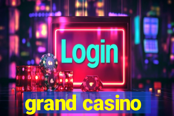 grand casino