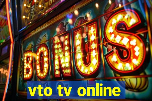 vto tv online