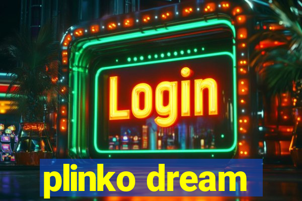 plinko dream