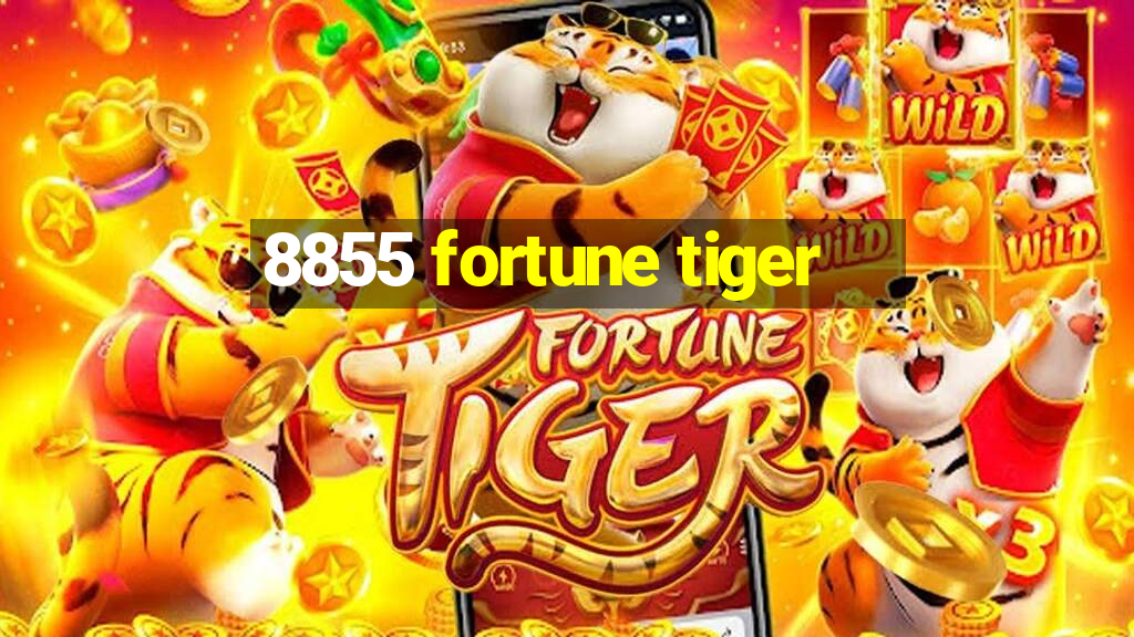 8855 fortune tiger