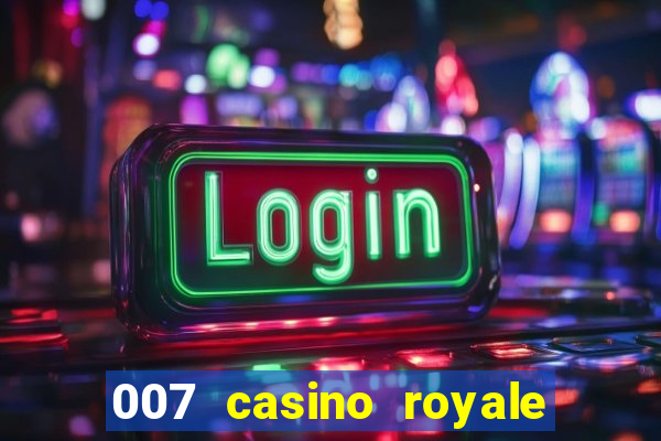 007 casino royale le chifre