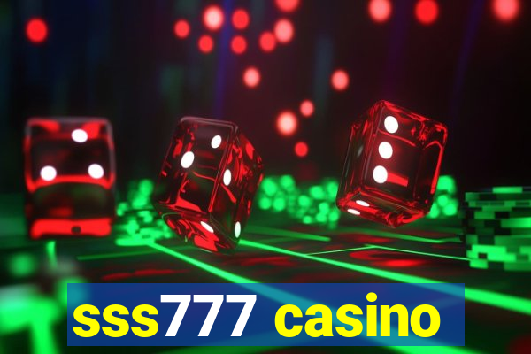 sss777 casino