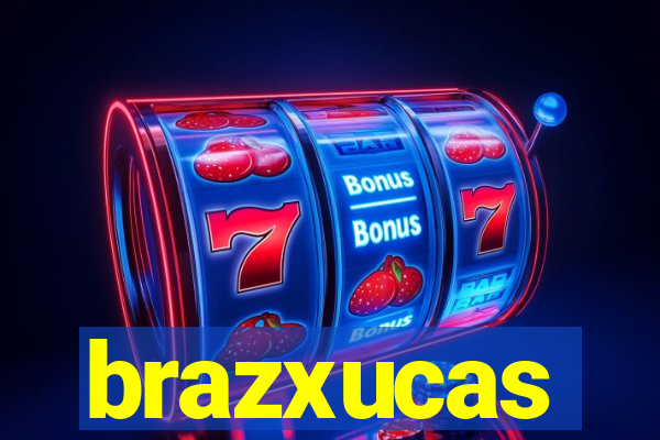 brazxucas