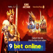 9 bet online