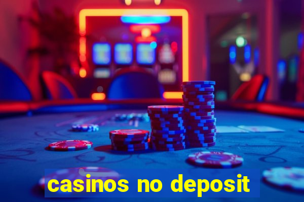 casinos no deposit