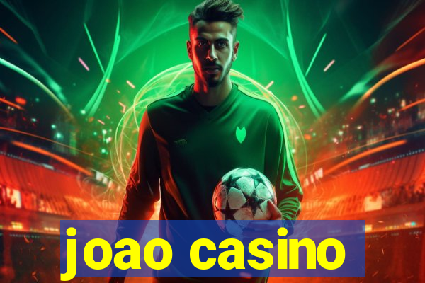 joao casino