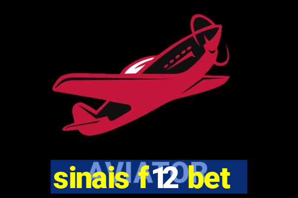 sinais f12 bet