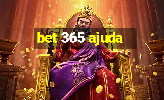 bet 365 ajuda