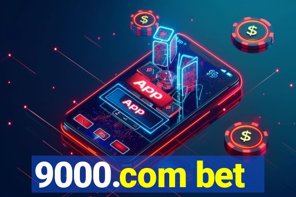 9000.com bet