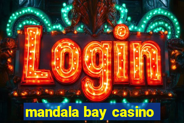 mandala bay casino