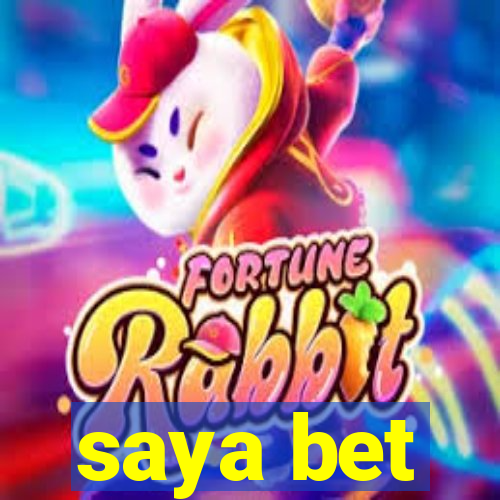 saya bet