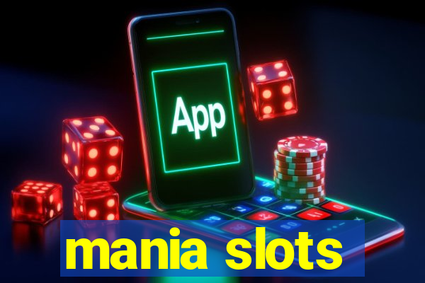 mania slots