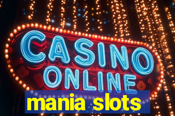 mania slots