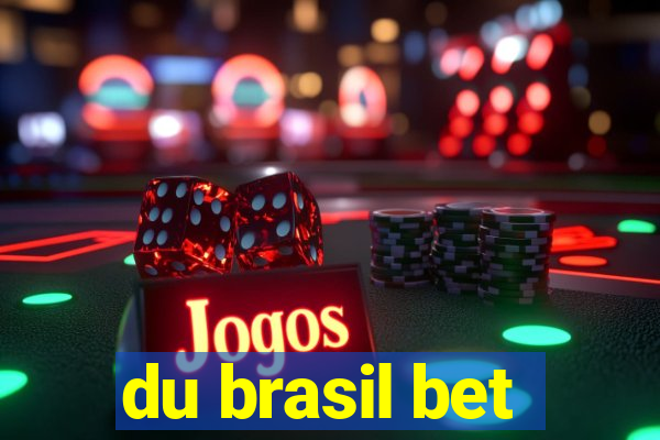 du brasil bet