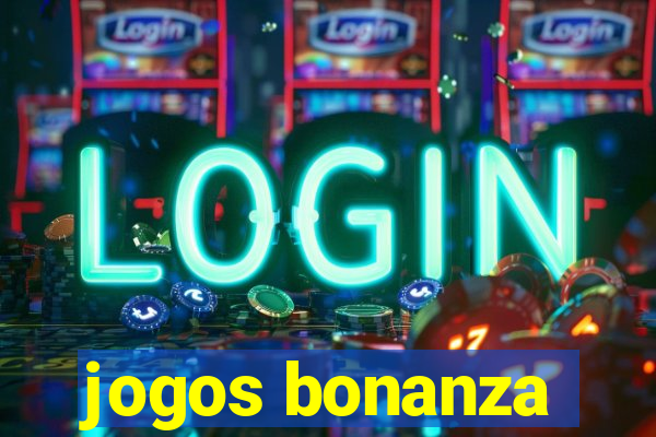 jogos bonanza