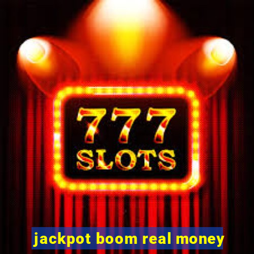 jackpot boom real money