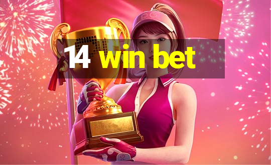 14 win bet