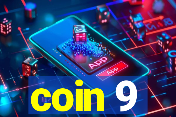 coin 9