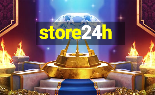 store24h