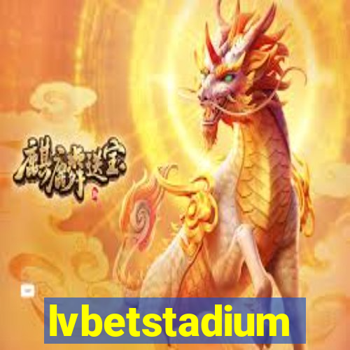 lvbetstadium