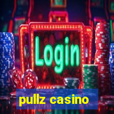 pullz casino