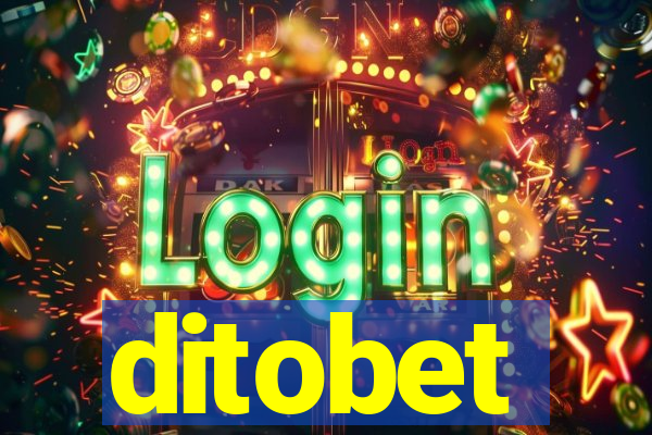 ditobet