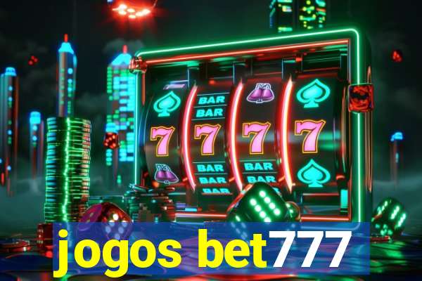 jogos bet777