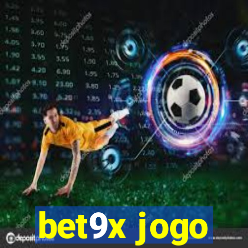 bet9x jogo