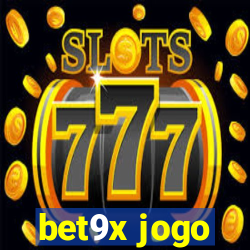 bet9x jogo