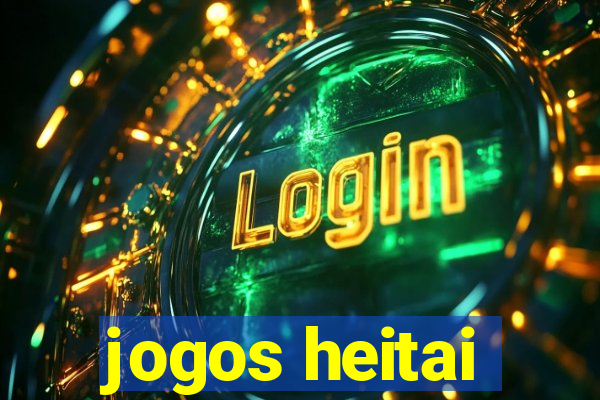 jogos heitai