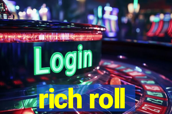 rich roll