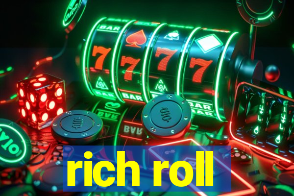 rich roll